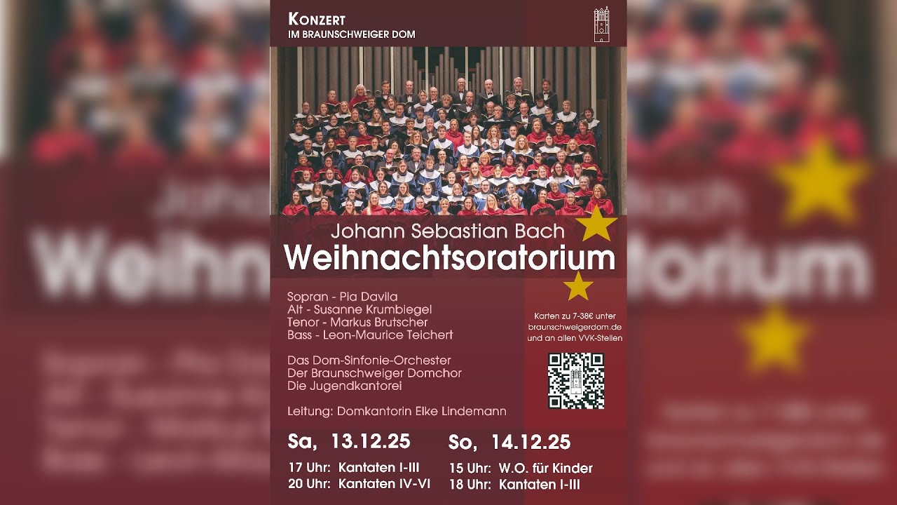 Johann Sebastian Bach -- Weihnachtsoratorium Kantaten IV-VI -- Braunschweiger Dom 2025