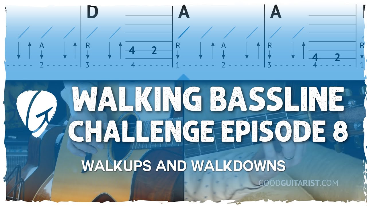 Essential Country Strumming: Walk-Ups and Walk-Downs on Guitar - Walking Bassline Challenge Ep 8