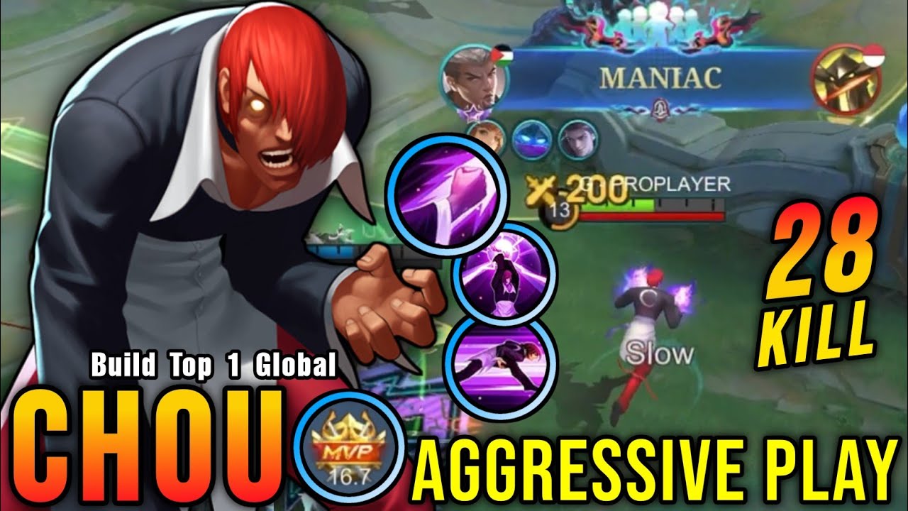 28 Kills + MANIAC!! MVP 16.7 Points Chou Aggressive Play!! - Build Top 1 Global Chou ~ MLBB