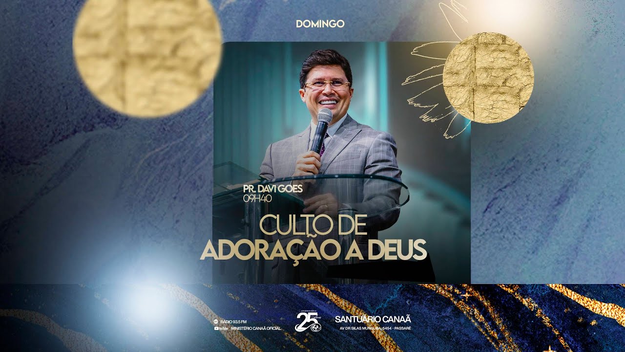 CULTO DE ADORAÇÃO A DEUS - PR. DAVI GOES - 30/11/2025