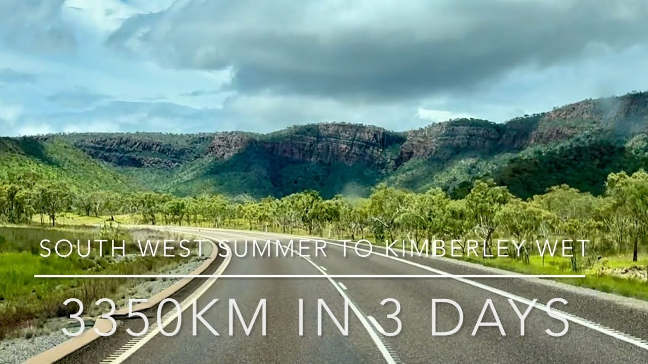 South West Summer to Kimberley Wet: 3350km in 3 Days