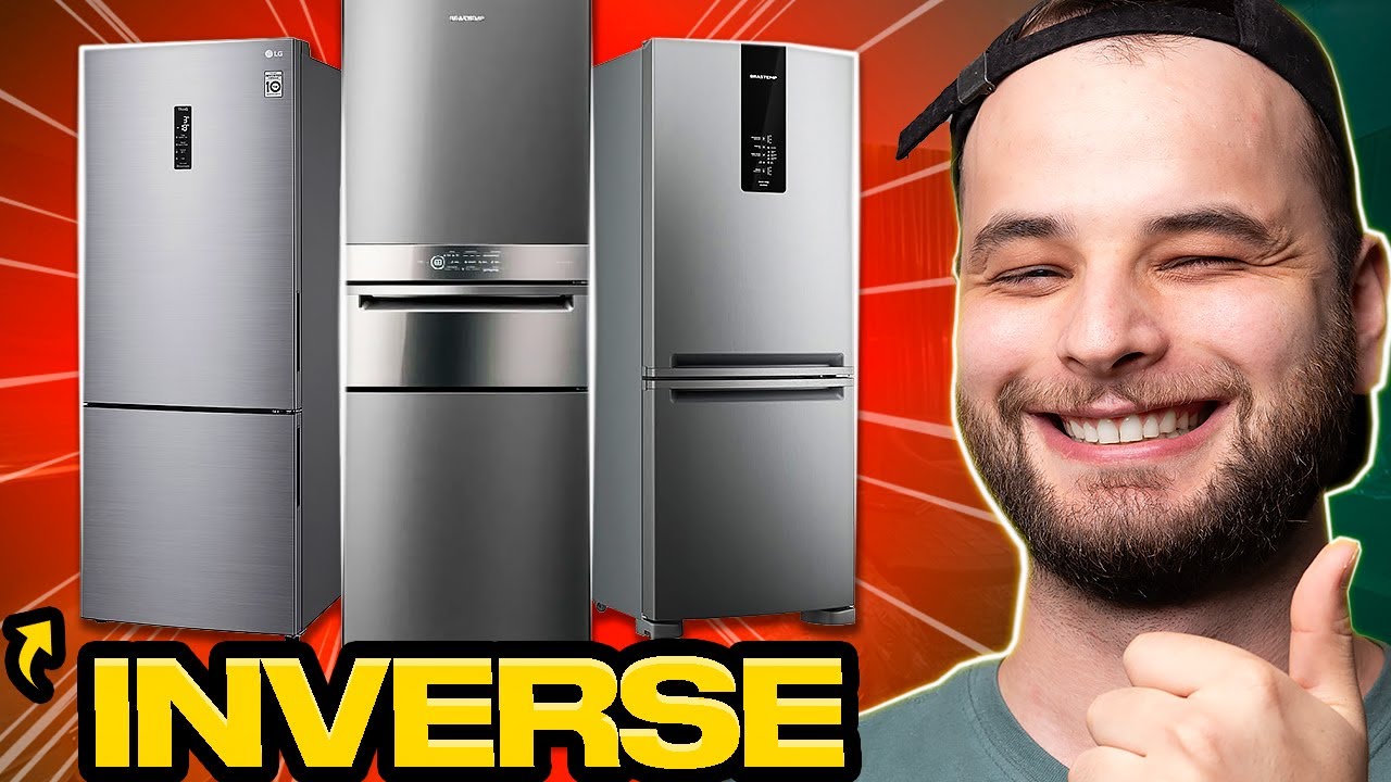 GELADEIRA INVERSE - As MELHORES opções pra não ter DOR DE CABEÇA!