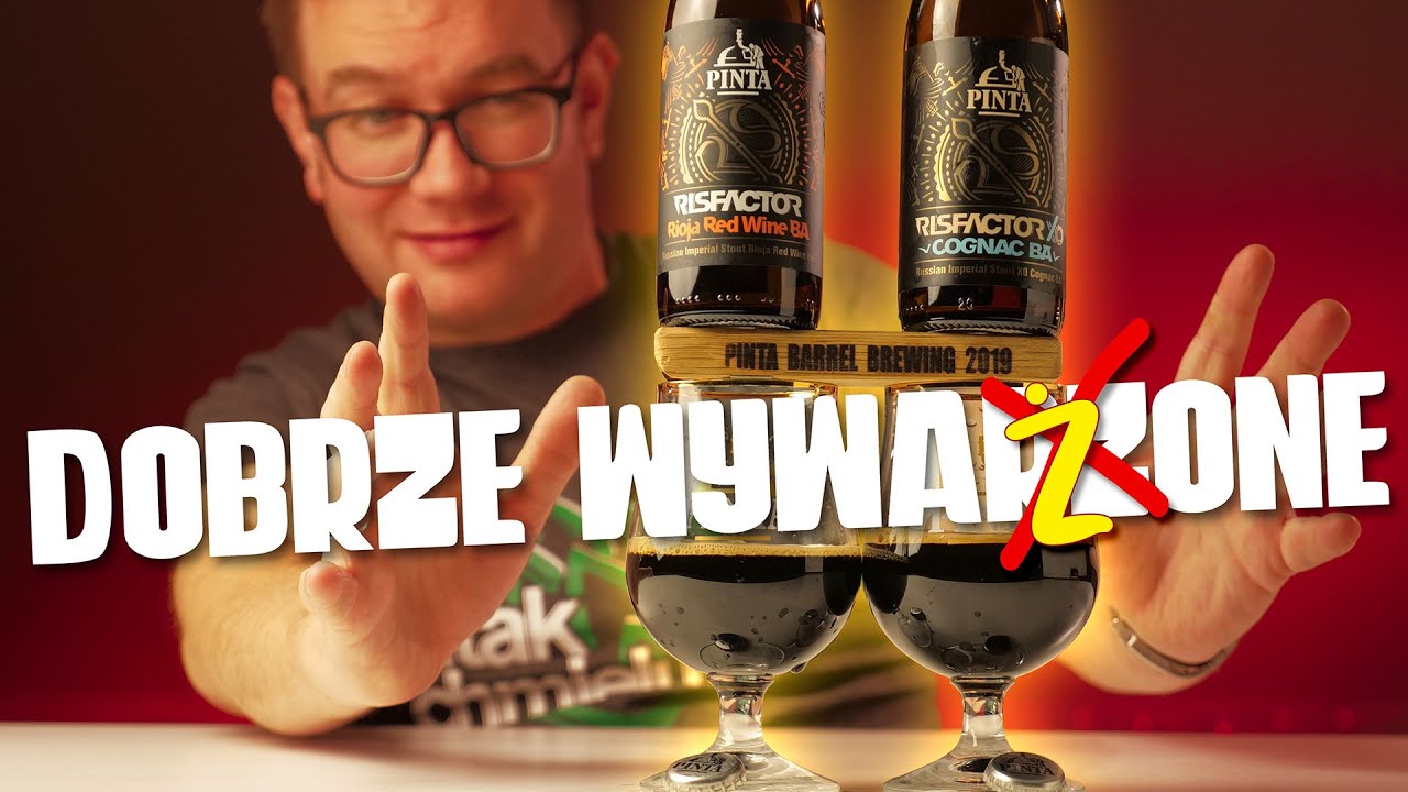 RISFACTOR Rioja Red Wine BA i Cognac BA - Browar PINTA #PINTABarrelBreweing