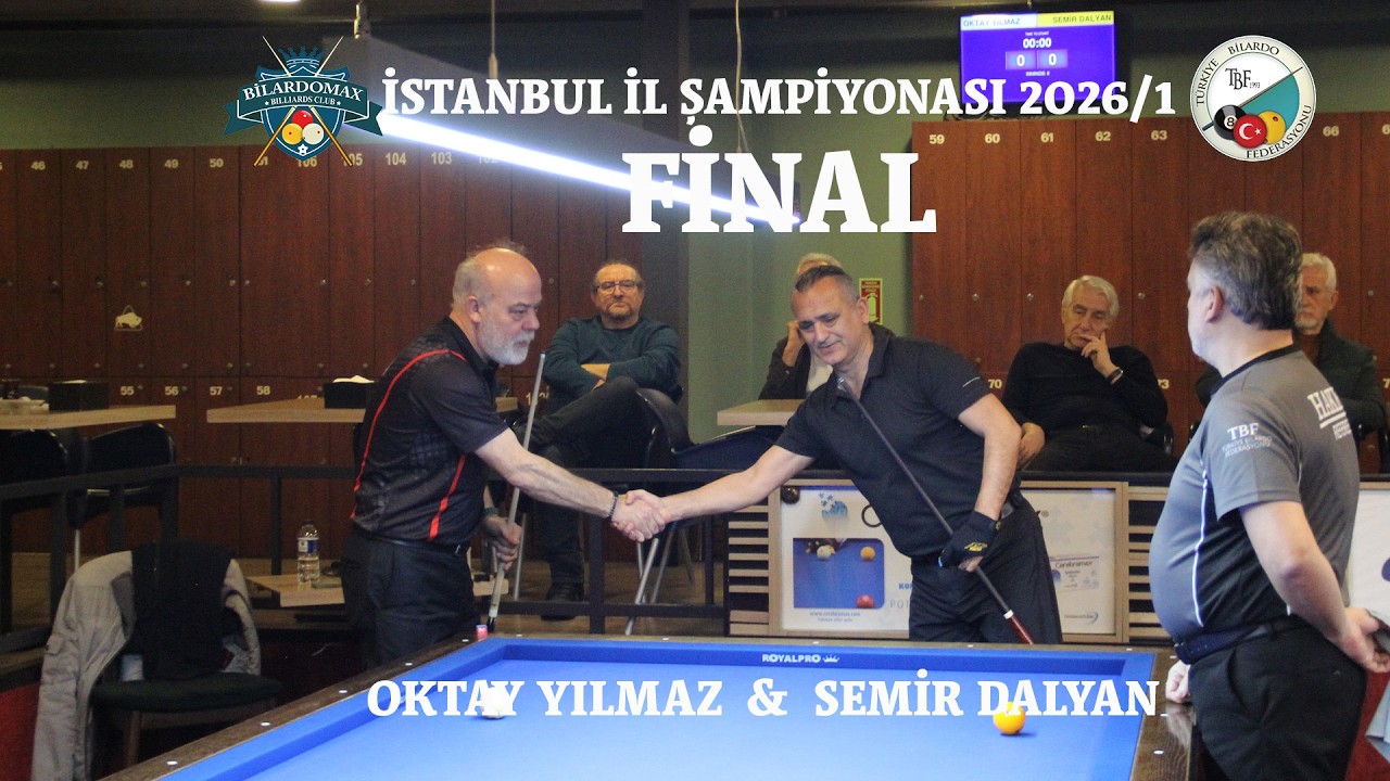 Semir Dalyan & Oktay Yılmaz İstanbul İl Şampiyonası 2026/1. Etap (Final)