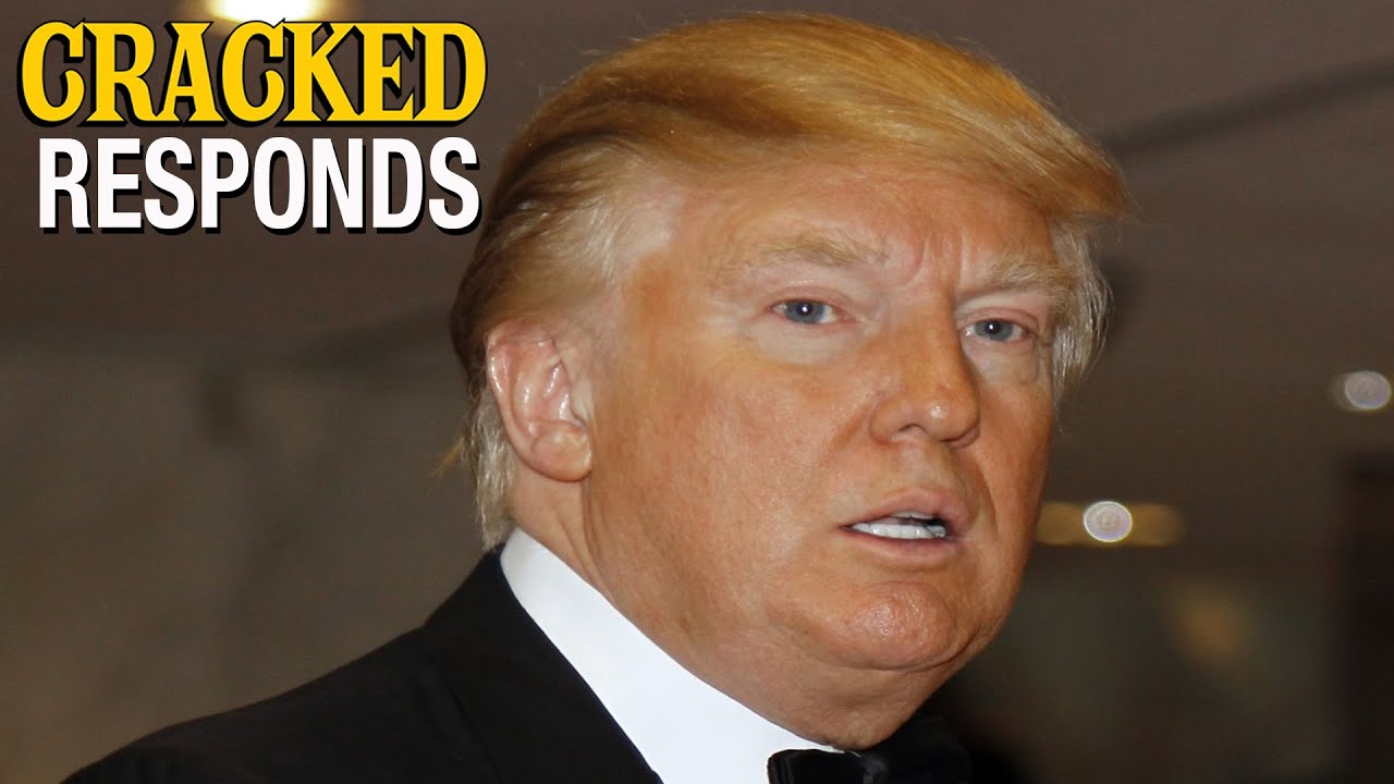 Donald Trump's Presidential Announcement  - Cracked Responds