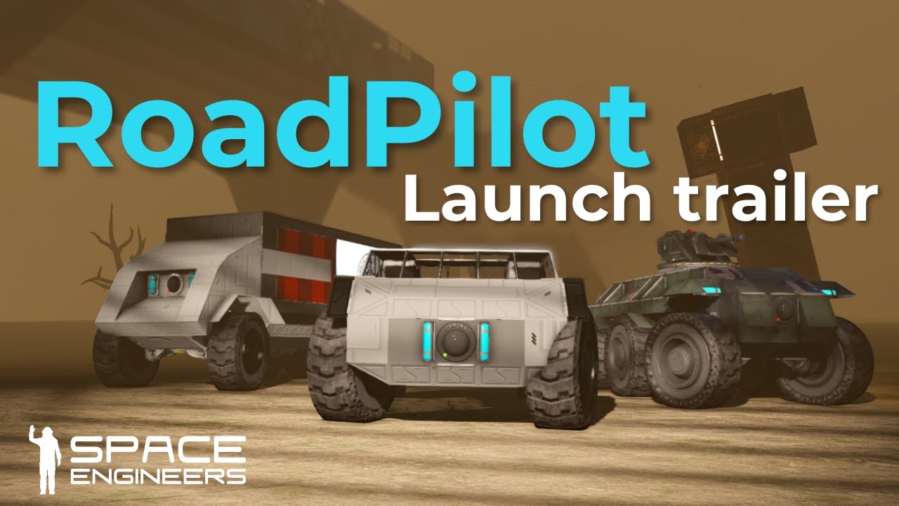RoadPilot Launch Trailer | Self-Driving Rovers in Space Engineers