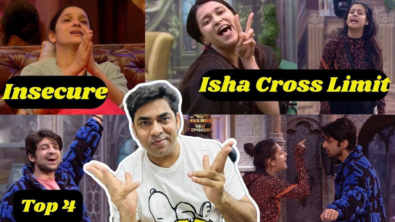 Bigg Boss 17 Ankita Insecure Queen, Isha Crossed Limit, Abhishek Munawar Mannra Top4, Vicky Eviction