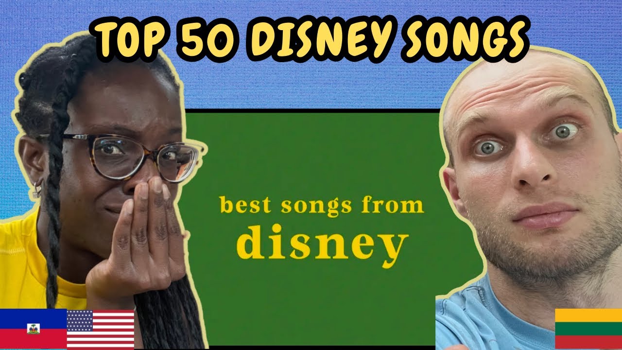 REACTION TO Top 50 Disney Songs | FIRST TIME WATCHING