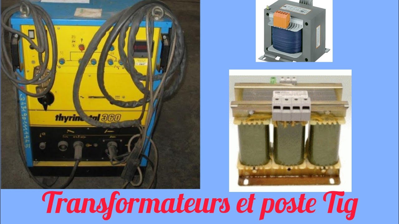 029 - Poste TIG et transformateurs - آلة التلحيم تيج و المحولات