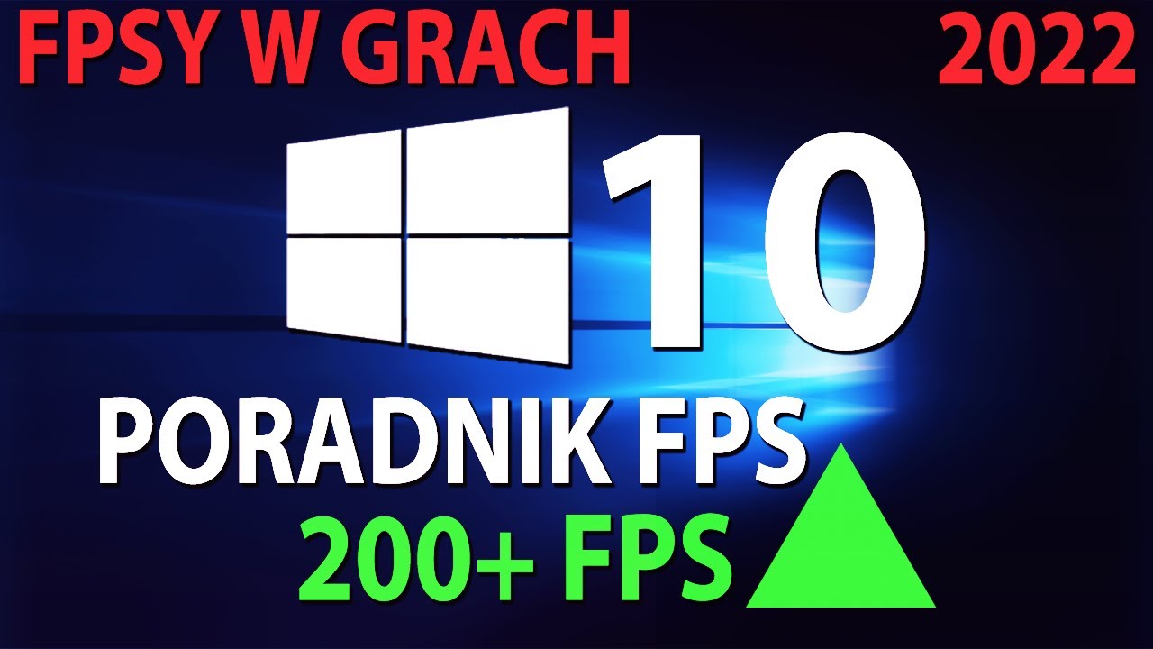 Jak Zwiększyć FPS w GRACH! JAK MIEĆ WIĘCEJ FPS W GRACH 2022