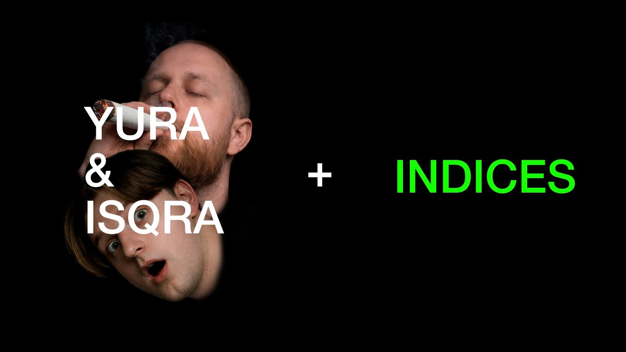 Indices. Backtest. Yura x Isqra