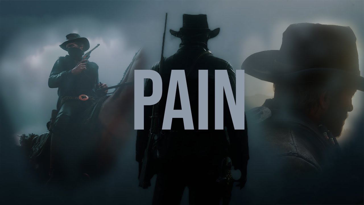 Pain | Arthur Morgan | Tribute