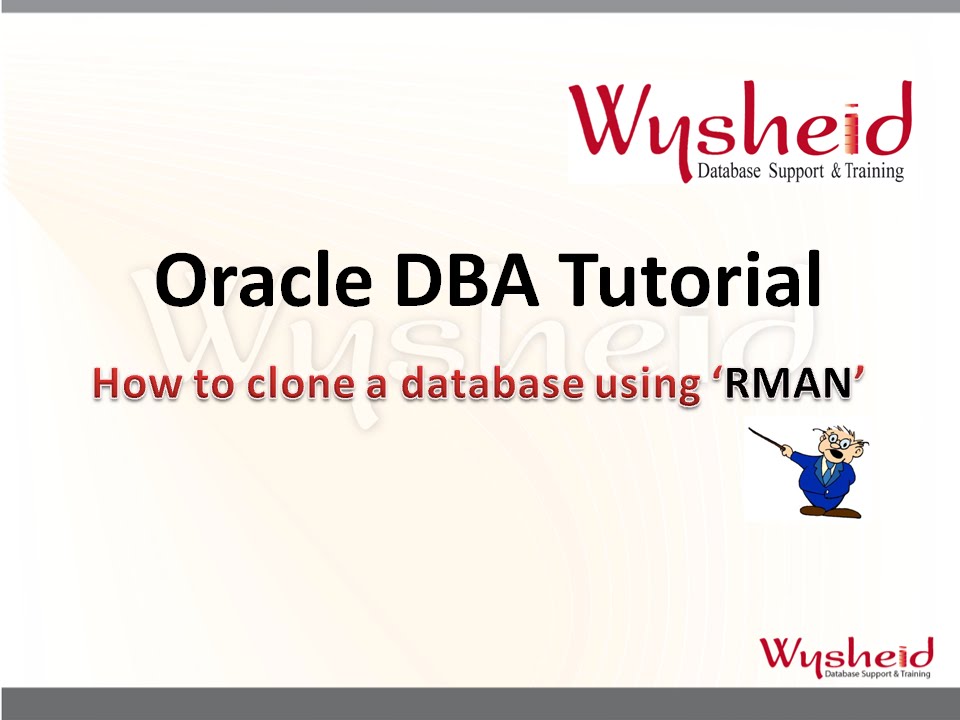 Steps to clone a database using rman