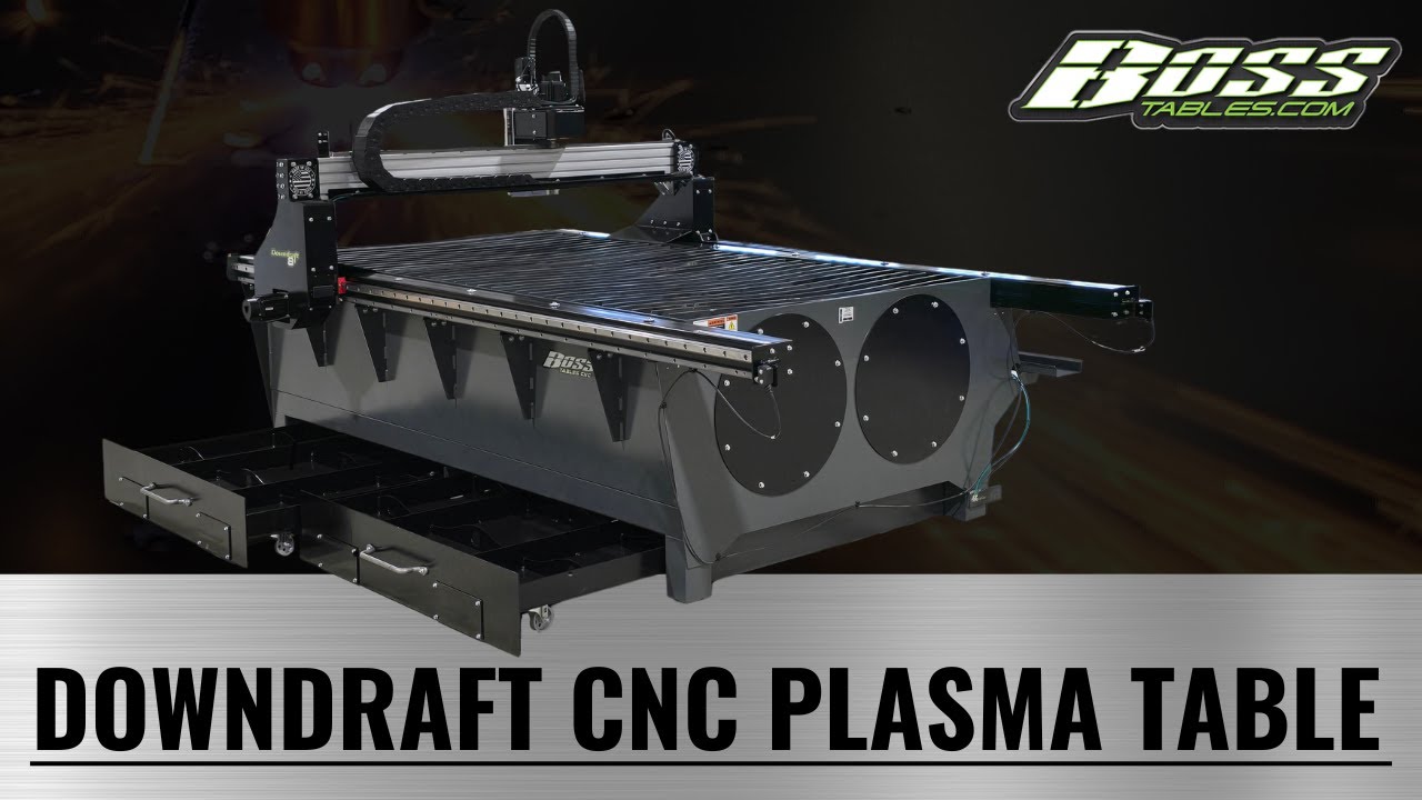 Downdraft CNC Plasma Table