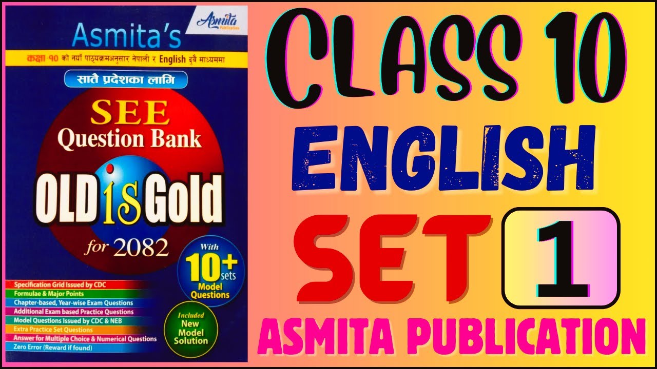 SEE 2082 | Class 10 English Model Question Set 1 Solution of Asmita Publication New Exercise Guide