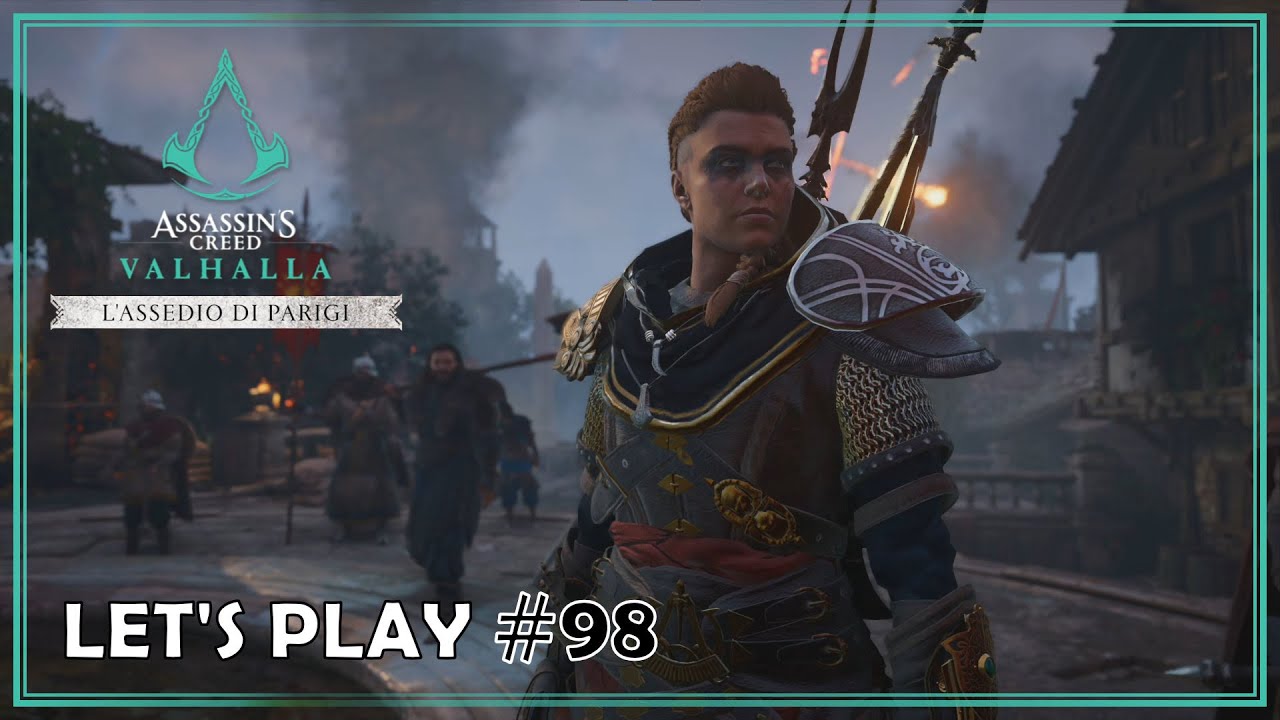 AC Valhalla Let's Play #98 Assedio Di Parigi Capitolo 4