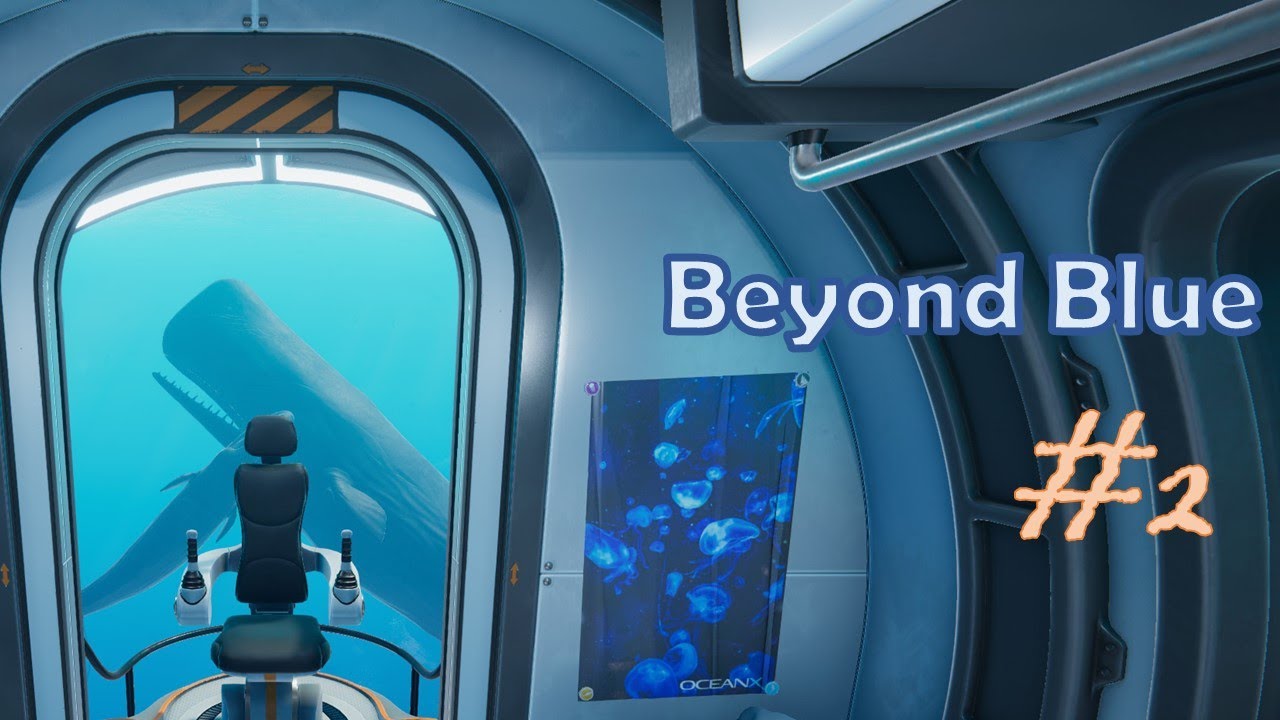 Let's Play: Beyond Blue | Part 2 - What's that Sound???