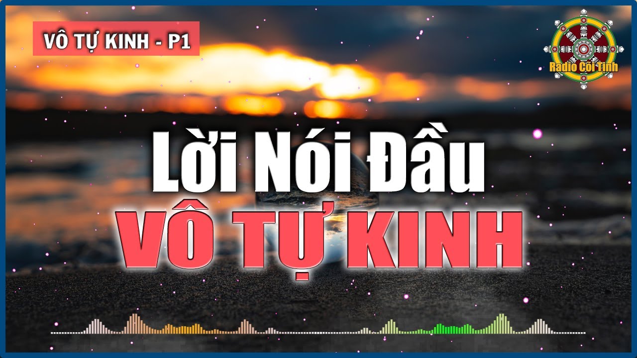 Vô Tự Quan của Vô Tự Chân Kinh | Vô Tự Kinh – phần 1