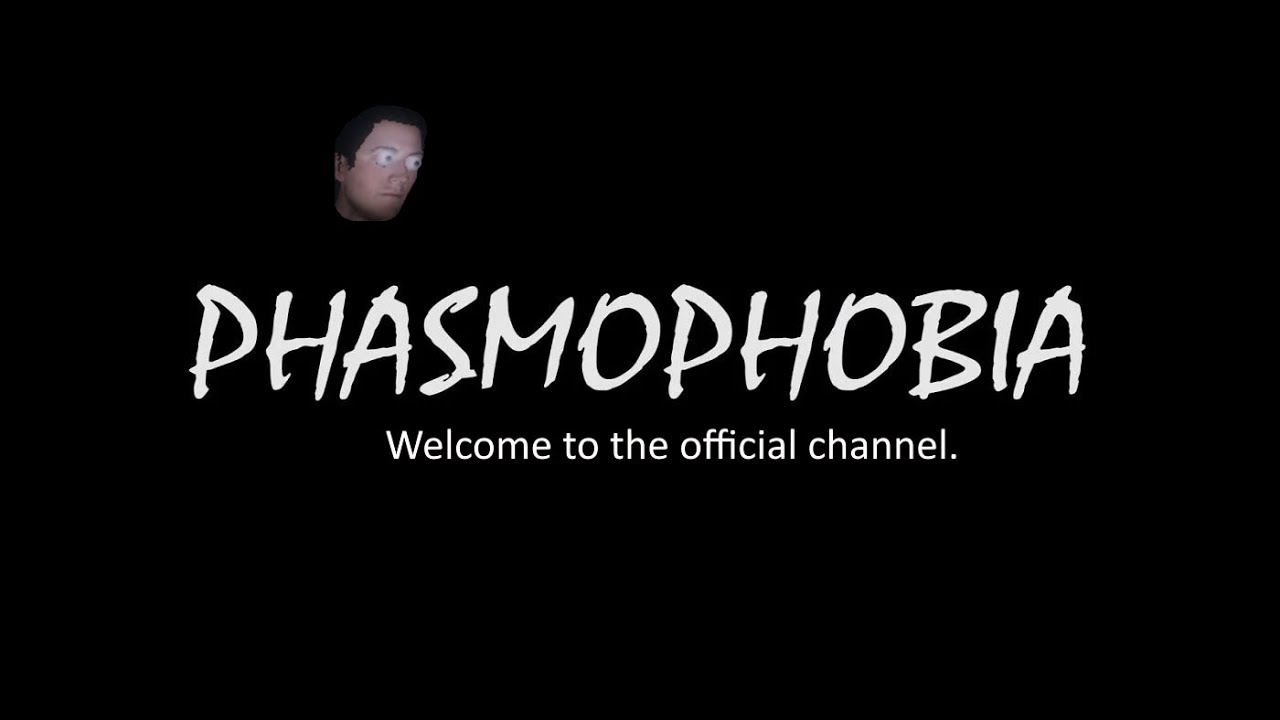 Phasmophobia - Channel Introduction