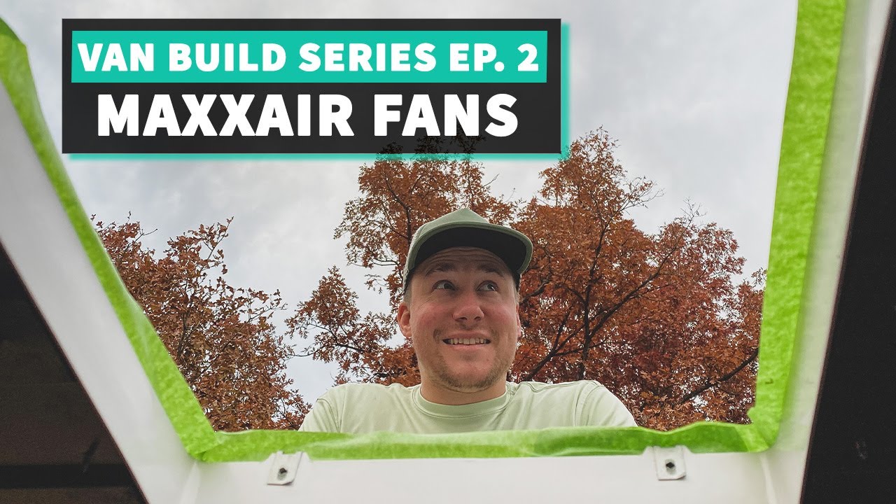How To Install MaxxAir Vent Fan in a Van//Ep. 2 DIY VAN BUILD