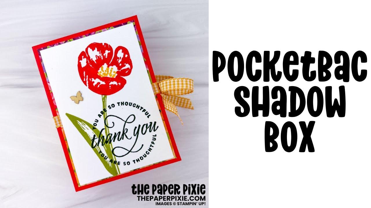 PocketBac Shadow Box Tutorial
