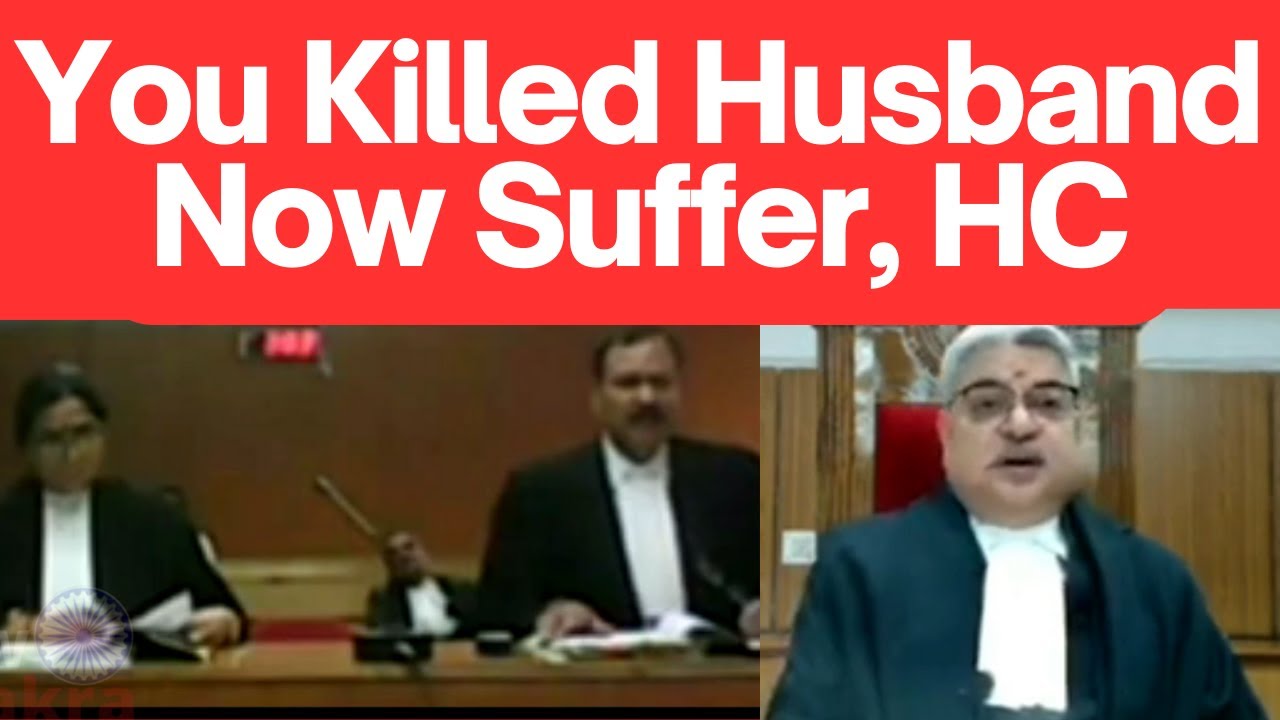 Wife Killed Husband !, HC Remarks #MPHighCourt #SupremeCourt #LawChakra