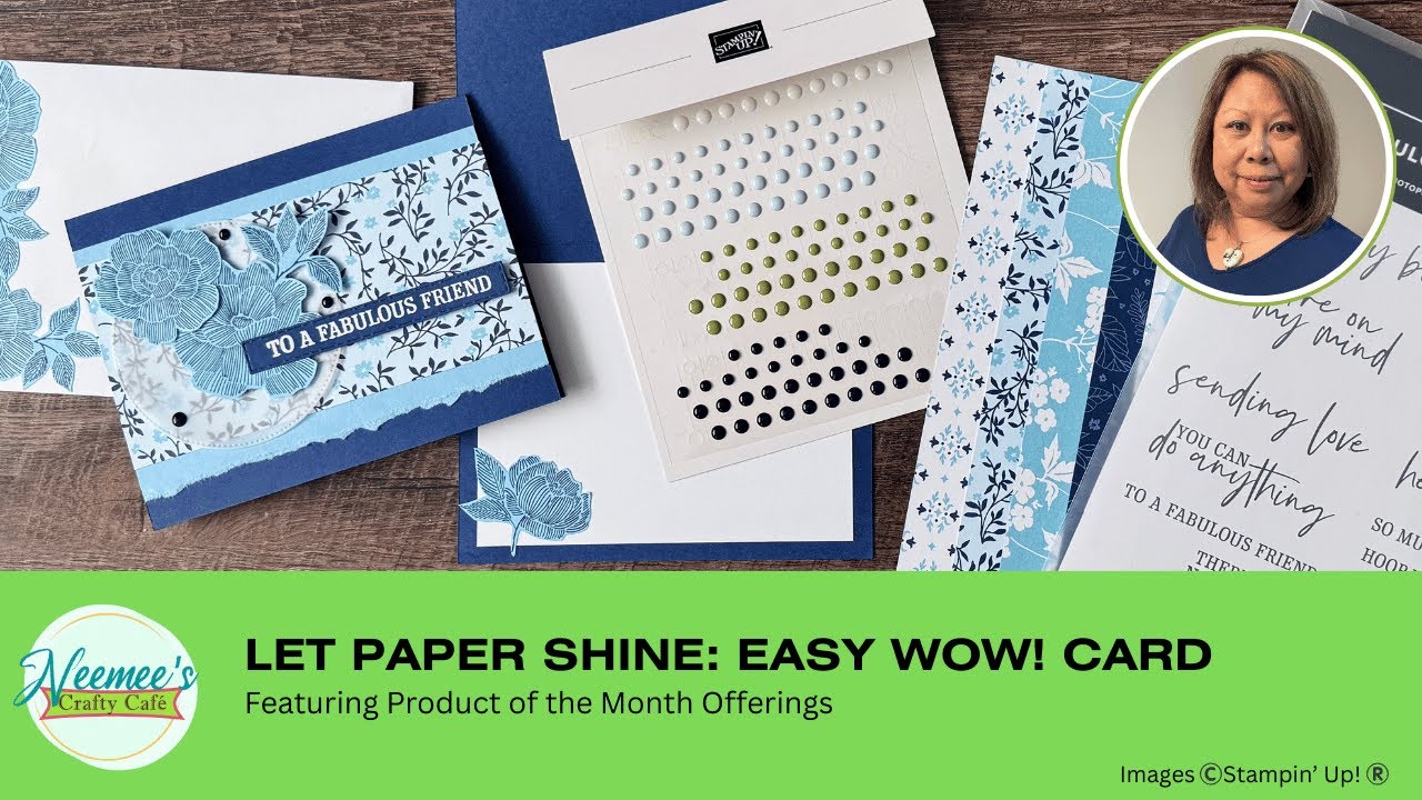 Let Designer Paper Shine: Easy WOW! Card