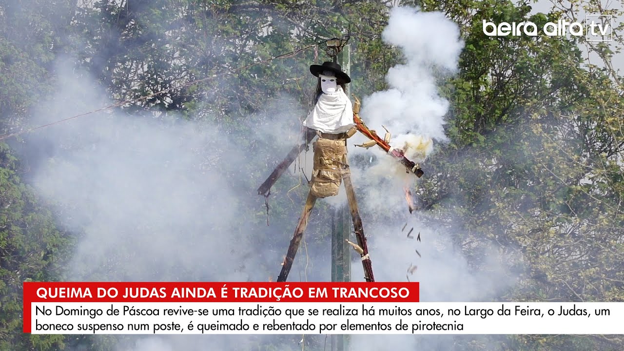 Queima do Judas ainda é tradição em Trancoso
