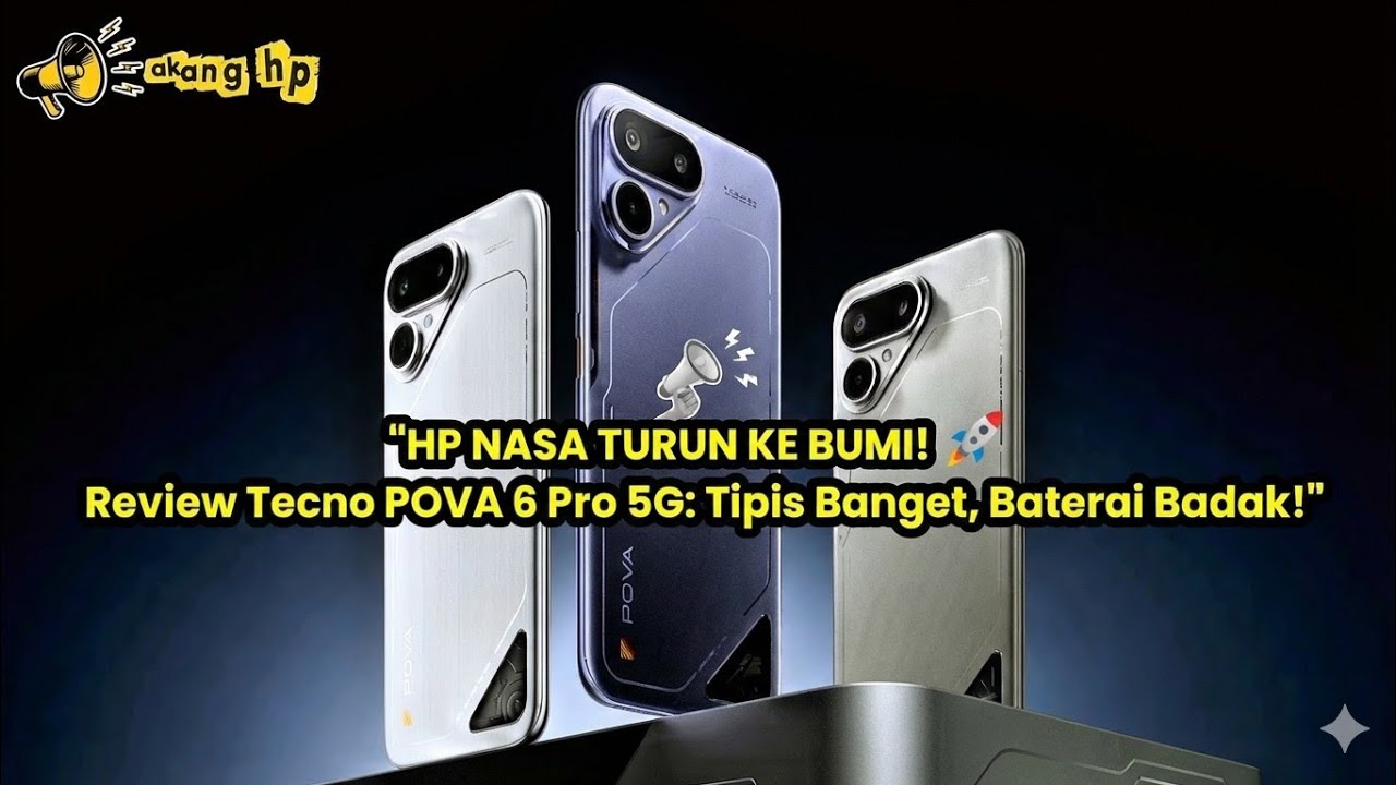 HP NASA TURUN KE BUMI! 🚀 Review Tecno POVA 6 Pro 5G: Tipis Banget, Baterai Badak!