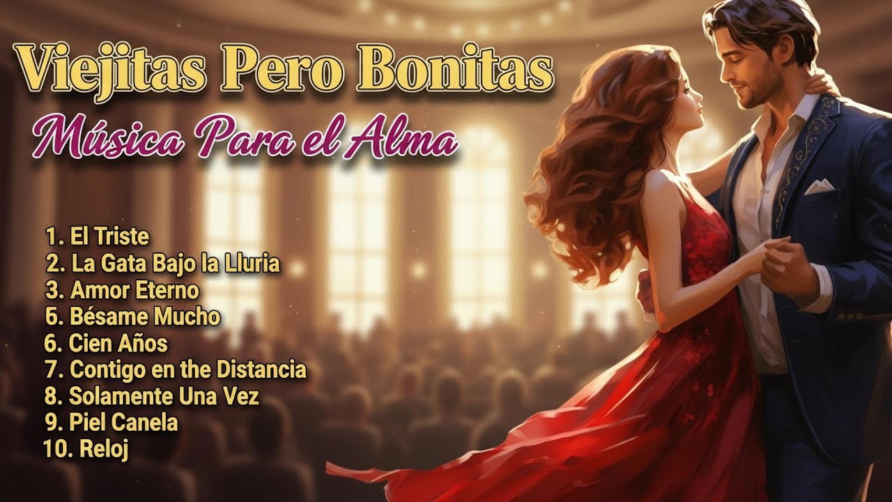 Baladas De Recuerdos En Español Para Enamorarse🌹Viejitas Pero Bonitas Romanticas 70 80 90