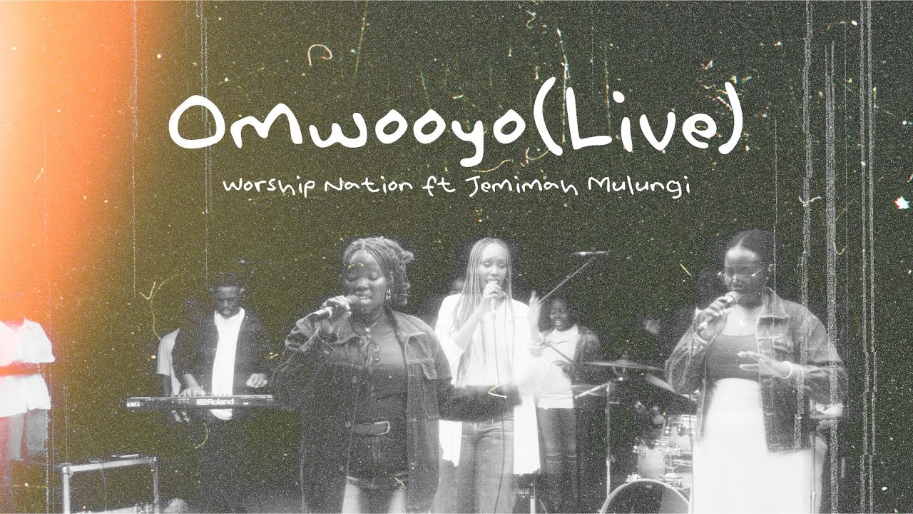 Omwooyo (Live) | Worship Nation ft Jemimah Mulungi