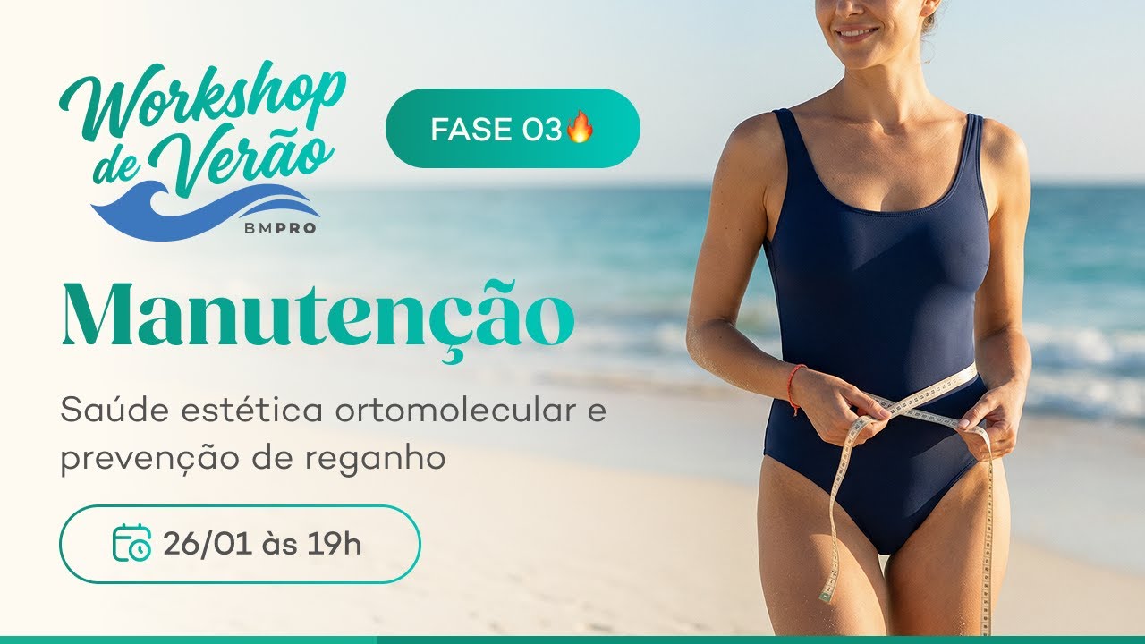 Workshop de Verão BM PRO - Aula 3 (26/01/2026)