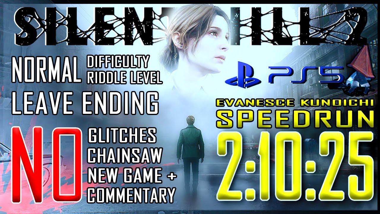 Silent Hill 2 Remake - SPEEDRUN [PS5 4K || No Commentary || Standard || Leave Ending || 2:10:25]