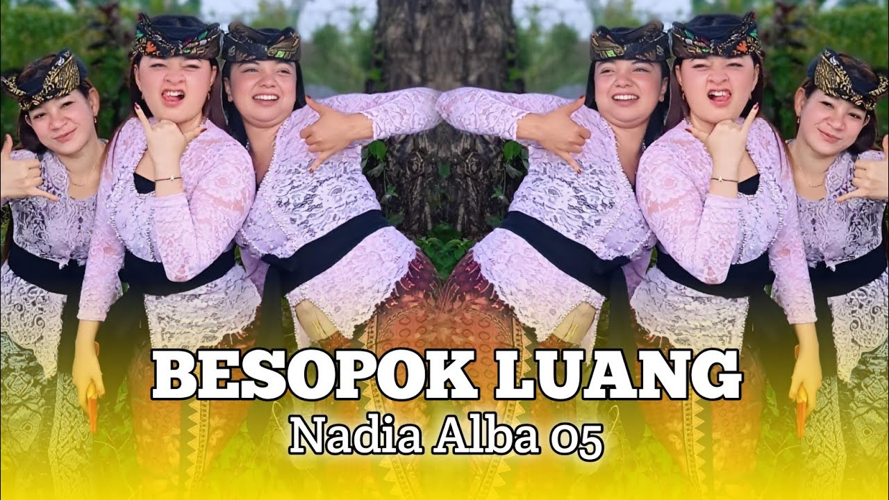 LAGU SASAK BESOPOK LUANG COVER NADIA ALBA 05 