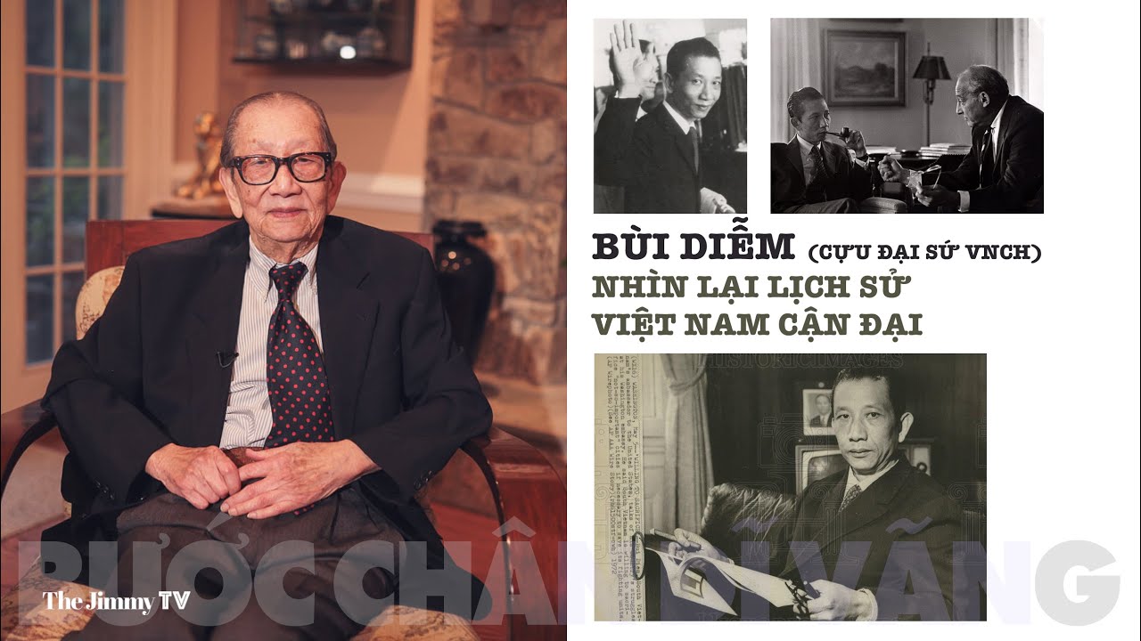 Ông BÙI DIỄM (Cựu Đại Sứ VNCH) | Nhìn Lại Lịch Sử Việt Nam Cận Đại | BCDV #23