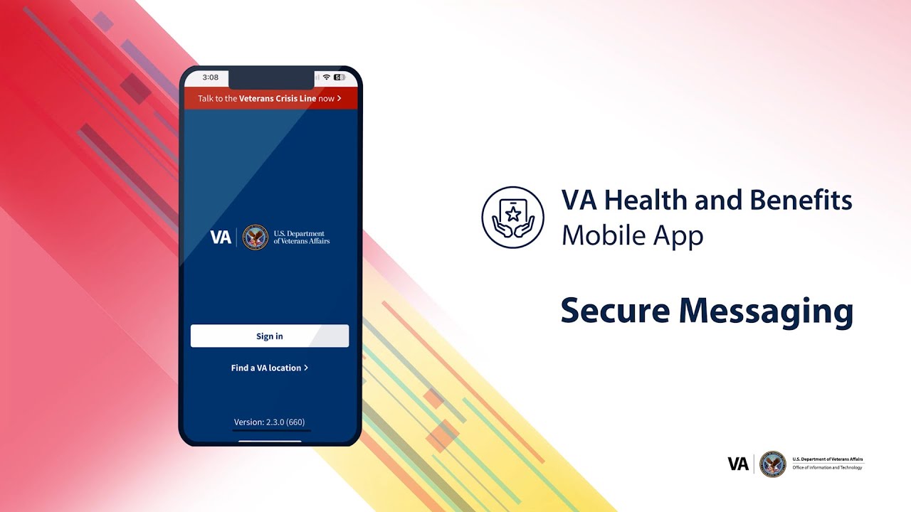 Secure Messaging: VA Health and Benefits Mobile App