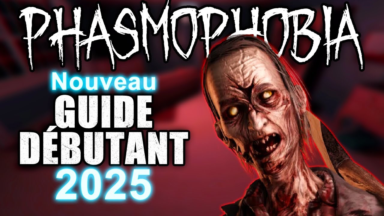 NOUVEAU Guide du Débutant pour Phasmophobia 2025 | Tout ce qu'un Joueur niveau 1 Doit Savoir!