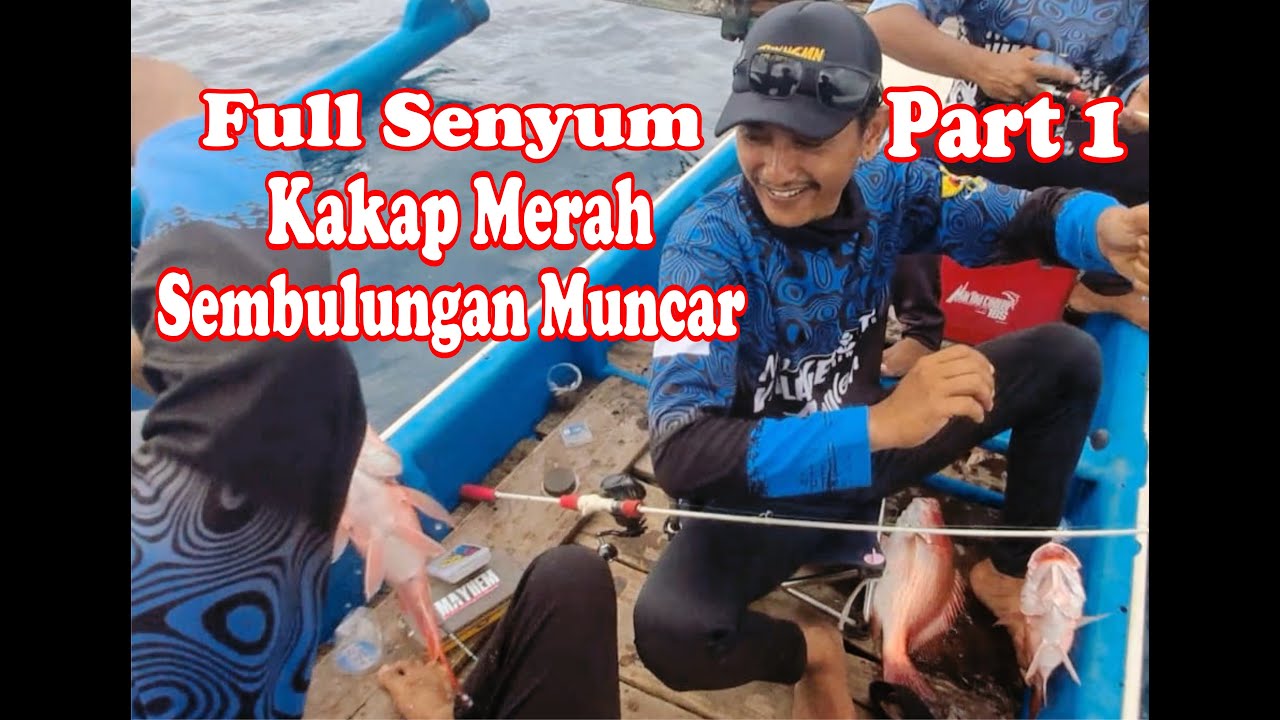 Full Strike Kakap Merah Mancing Sembulungan Muncar Banyuwangi