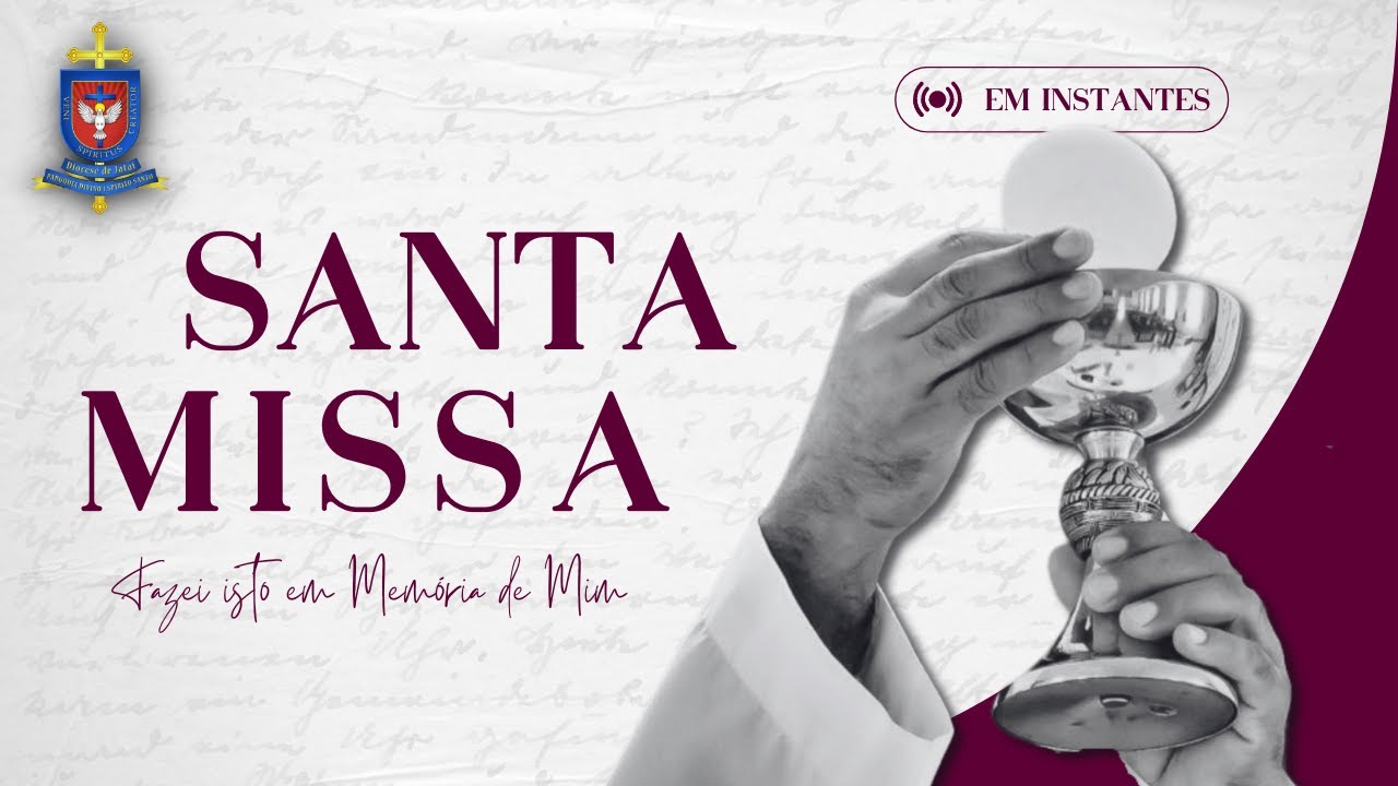 SANTA MISSA DO 3º DOMINGO DA QUARESMA - 08- 03-2026 ÀS 9H30