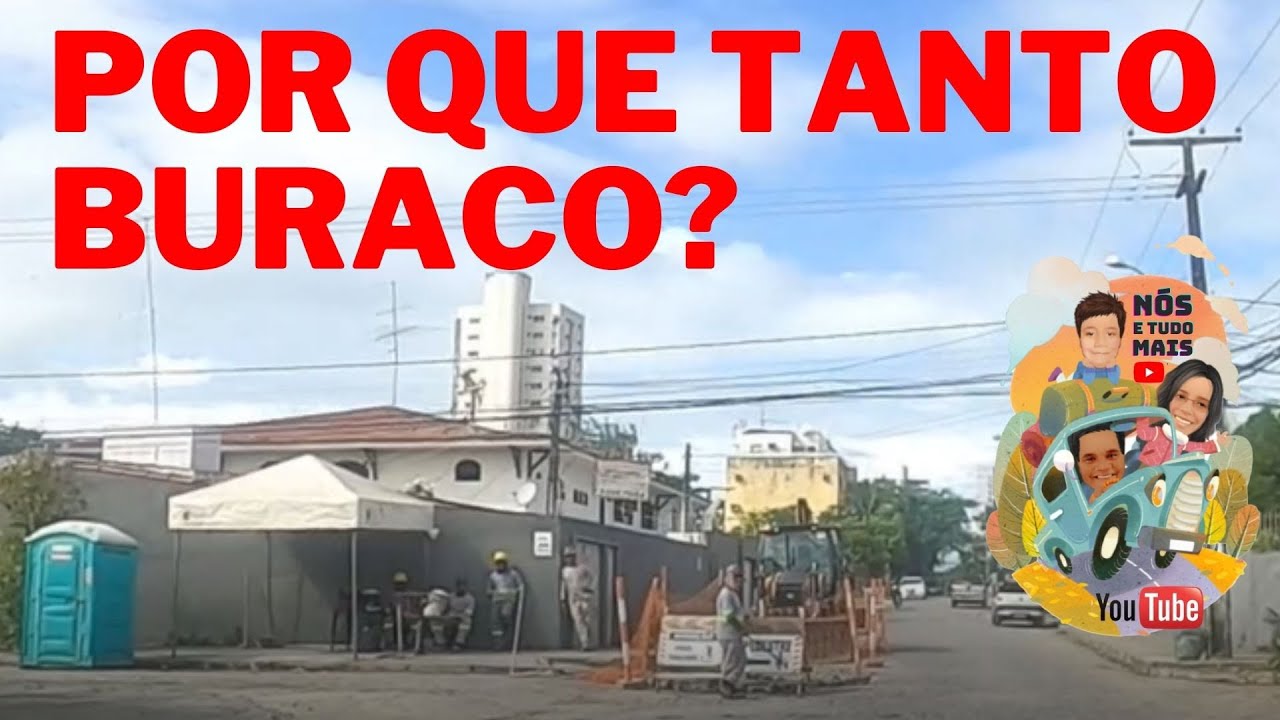 POR QUE TANTO BURACO EM CANDEIAS E PIEDADE?#14 Conheça os motivos - Nos e Tudo Mais