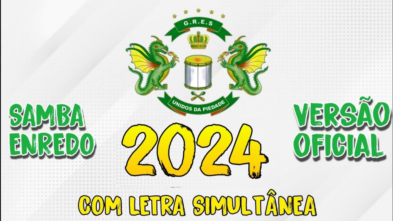 Unidos da Piedade 2024 || SAMBA-ENREDO OFICIAL(com letra simultânea)