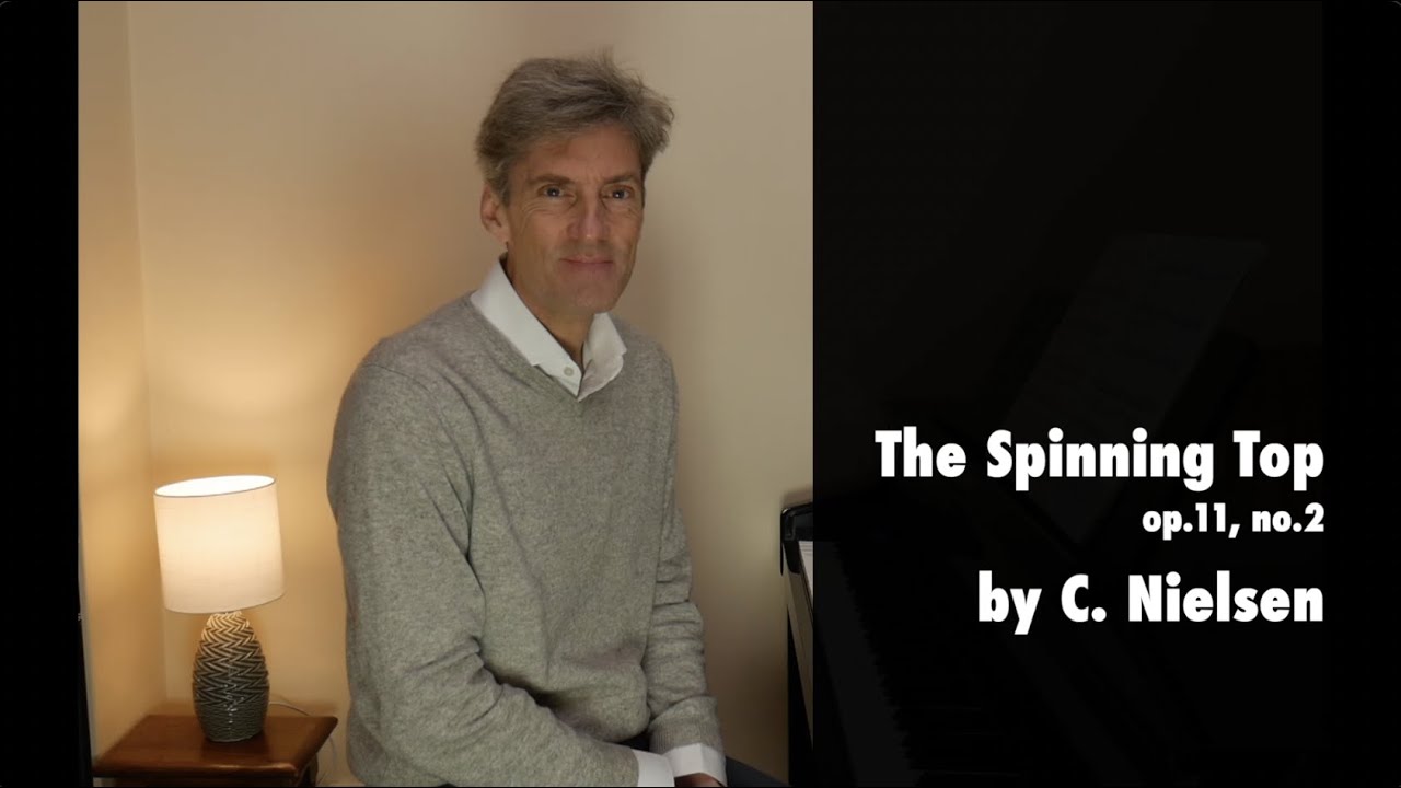 The Spinning Top (op.11, no.2) by C. Nielsen: ABRSM Grade 6 Piano (2021 & '22) - A3