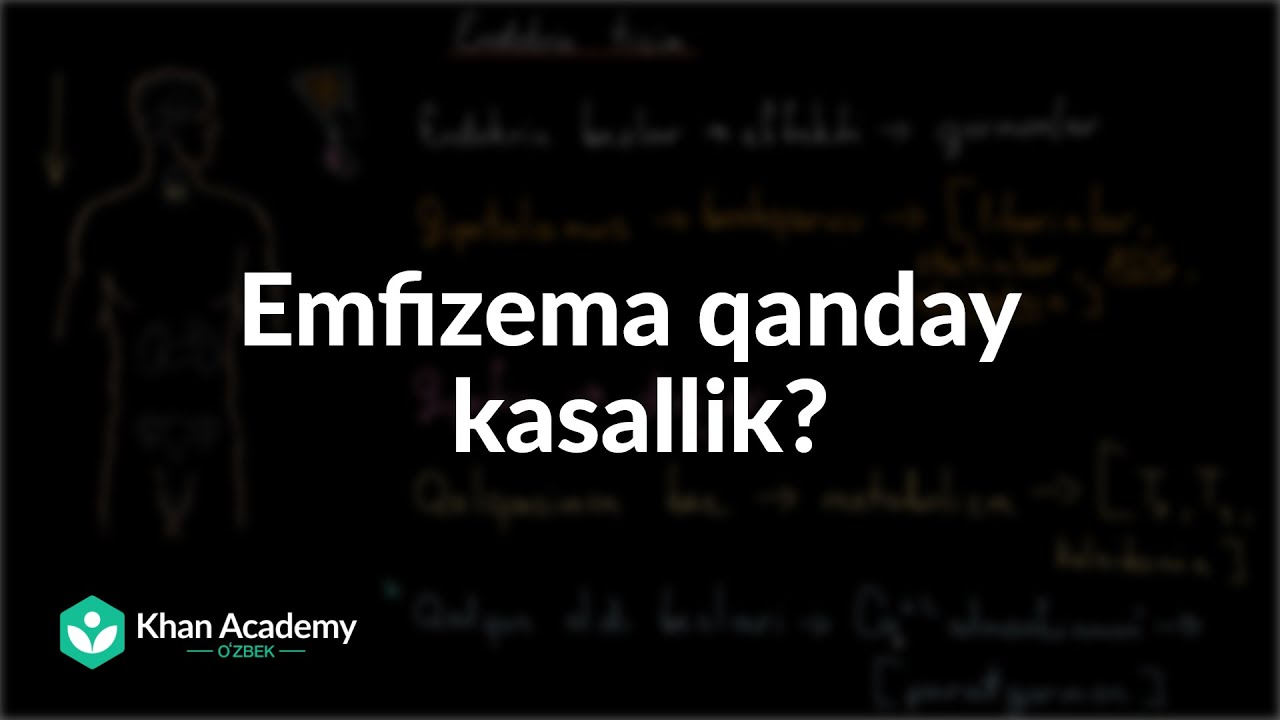 Emfizema qanday kasallik? | Emfizema | Tibbiyot