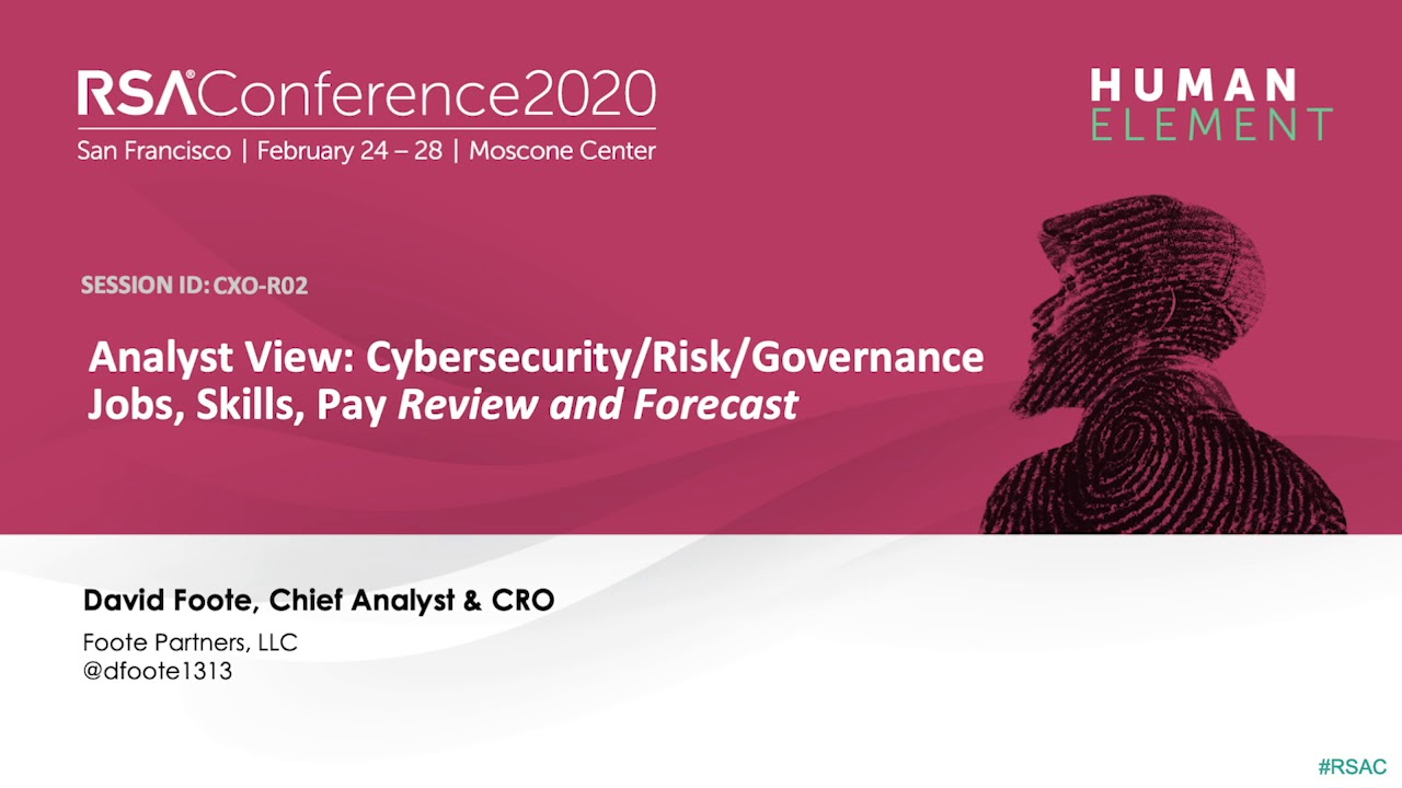 Analyst View: Cybersec/Risk/Governance Jobs, Skills, Pay Review and Forecast