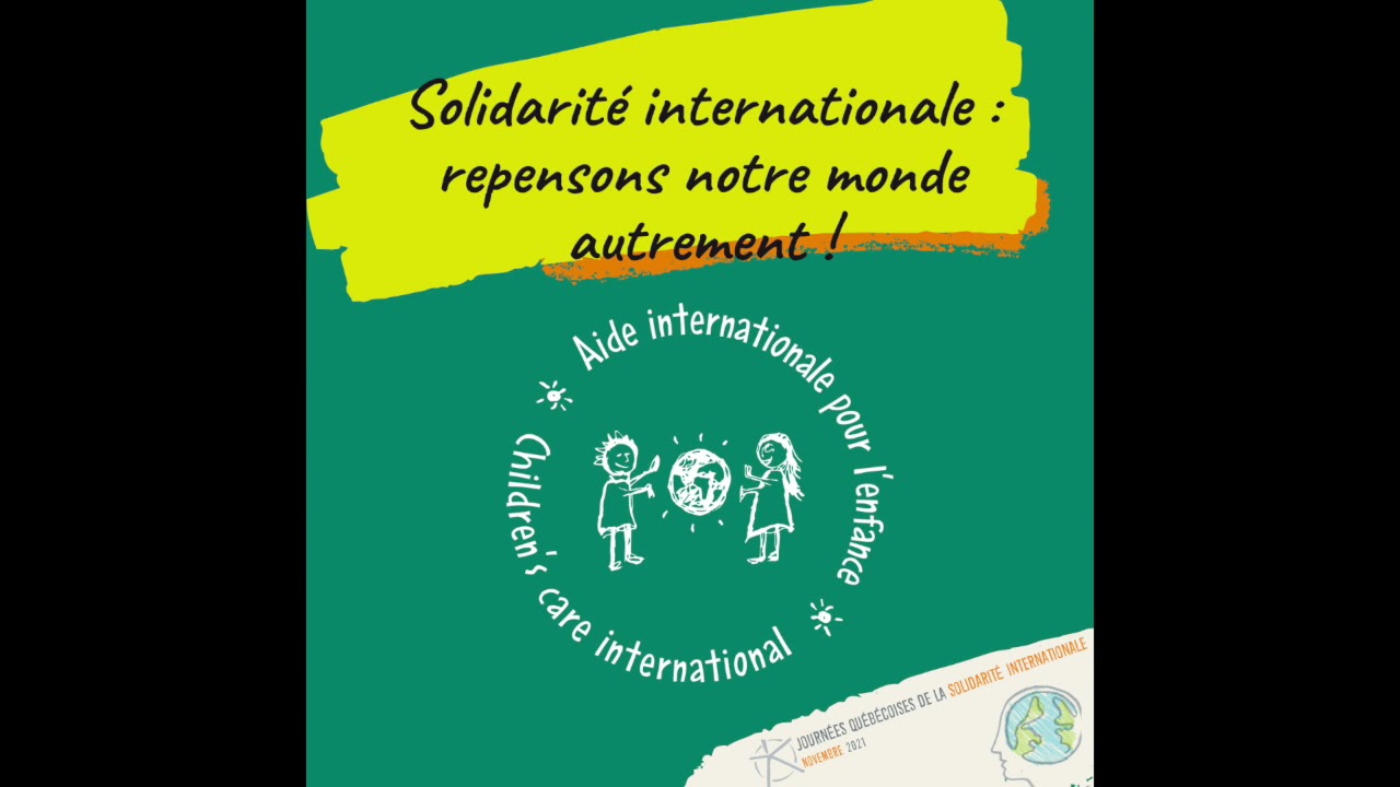 Épisode 2 : Solidarité internationale : repensons notre monde autrement!
