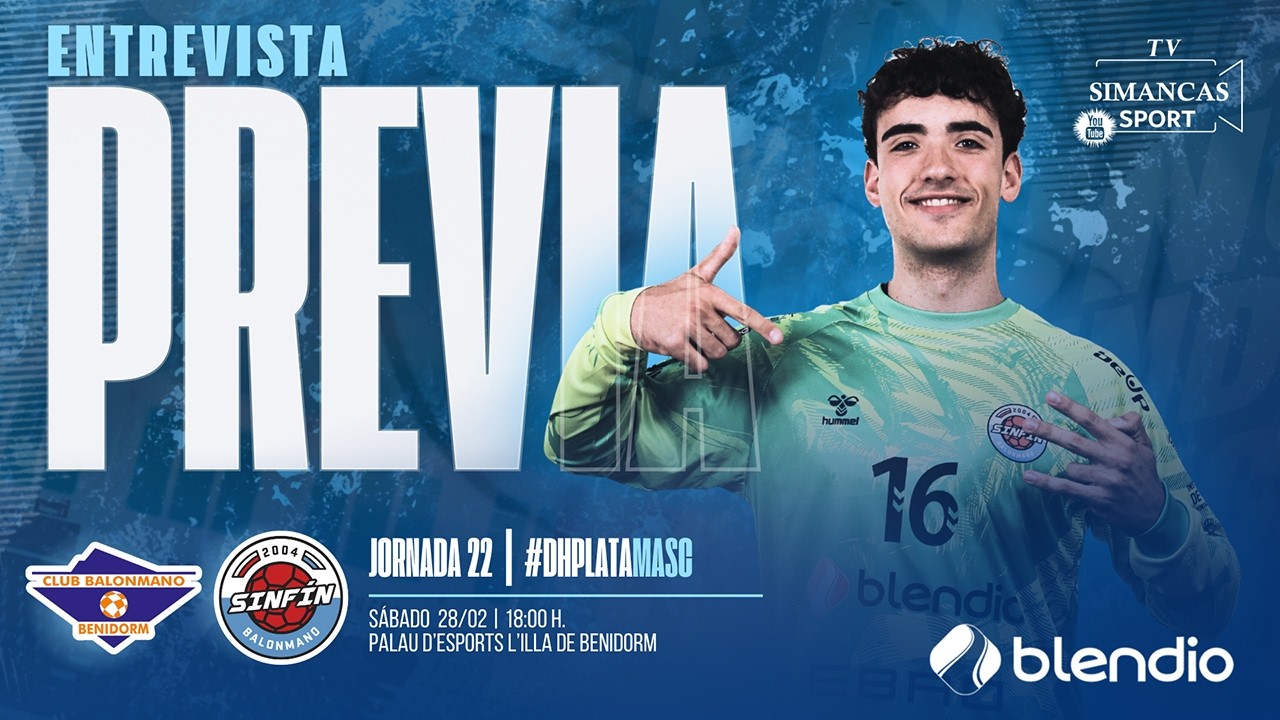 ENTREVISTA PREVIA JORNADA 22 TEMP 25-26/ #DHPLATAMASC .POL QUIROGA DURAN - JUGADOR BALONMANO SINFÍN