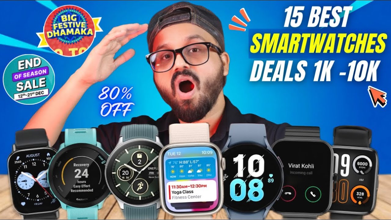 Don&rsquo;t Miss These Best Smartwatch Under 1500, 2000, 3000, 5000, 10K Deals Flipkart End Of Season Sale