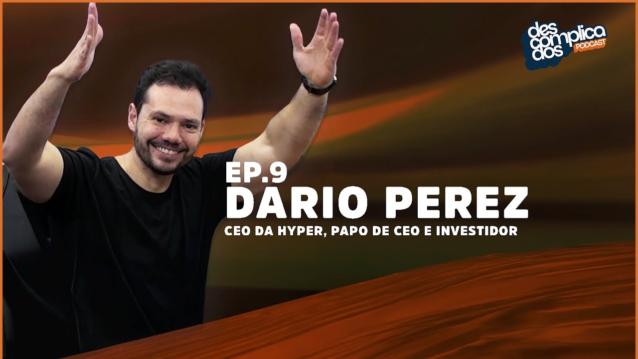 DARIO PEREZ - Descomplicados #9