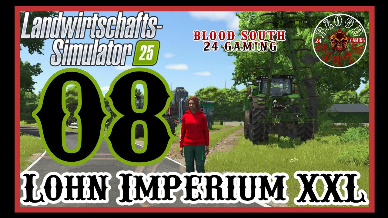 Farming Simulator 25 - Lohn Imperium XXL -]# 08 [-