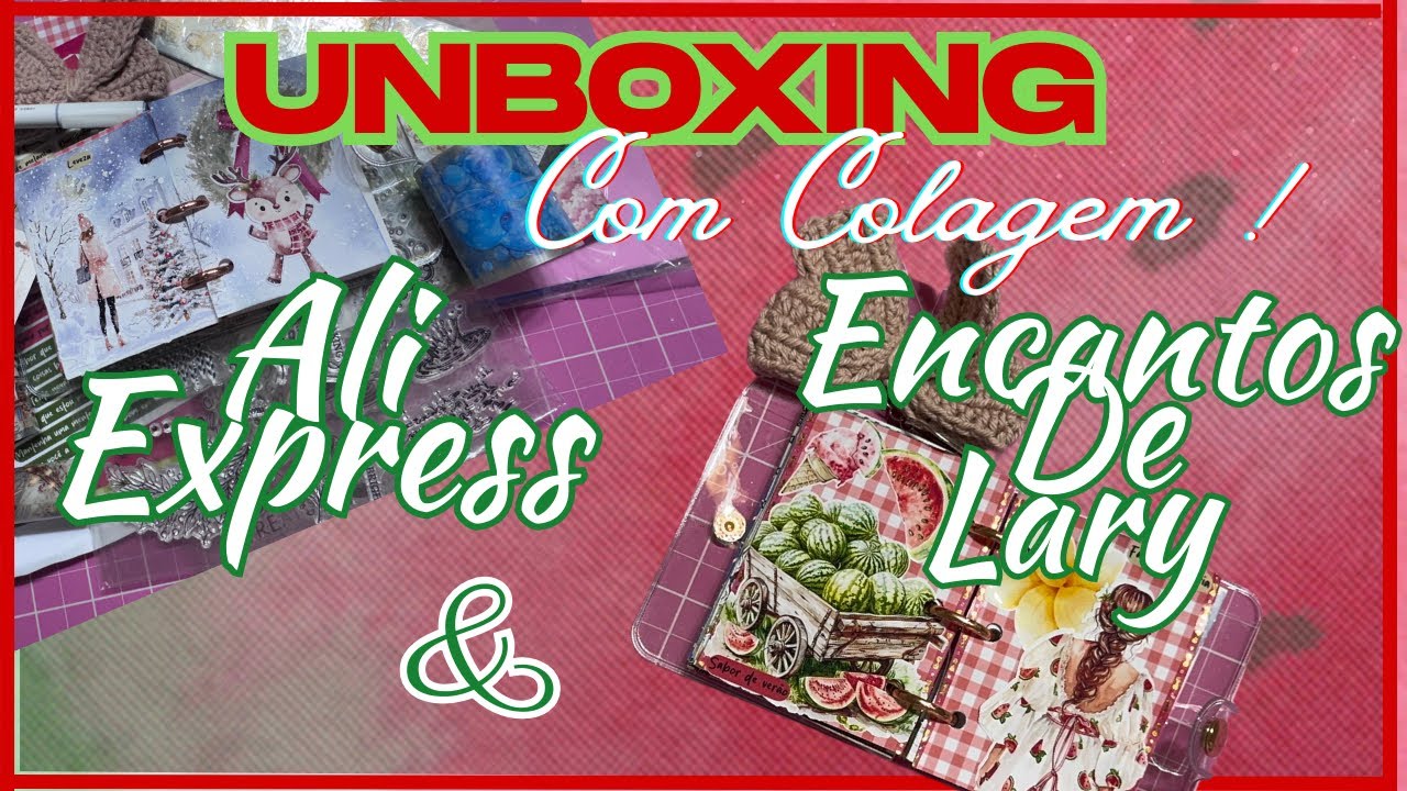 UNBOXING Encantos de Lary & ALI EXPRESS Com Colagens ! #minijournal  #unboxing #adesivosartesanais